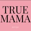 truemama418